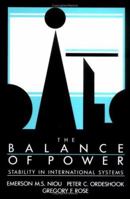 The Balance of Power: Stability in International Systems 0521376157 Book Cover