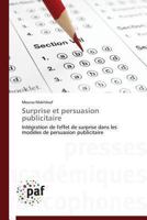 Surprise Et Persuasion Publicitaire 3838172353 Book Cover