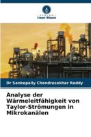 Analyse der Wärmeleitfähigkeit von Taylor-Strömungen in Mikrokanälen (German Edition) 6202360852 Book Cover