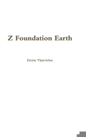 Z Foundation Earth 1365244237 Book Cover