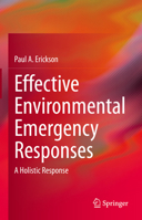 Effective Environmental Emergency Responses: A Holistic Response 3031058925 Book Cover