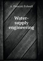 Water-Supply Engineering 551933949X Book Cover