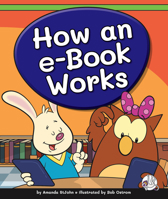 How an E-Book Works 150386538X Book Cover