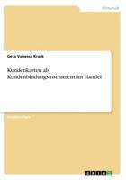Kundenkarten als Kundenbindungsinstrument im Handel 3668700362 Book Cover