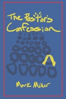 The Pastor's Confession B0BFTWDD84 Book Cover