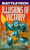 Illusions of Victory 0451457900 Book Cover