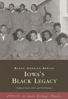 Iowa's Black Legacy 0738503517 Book Cover
