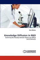 Knowledge Diffusion in R: Examining the interplay between Online and Offline Social Networks 3838389115 Book Cover