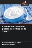 I macro nutrienti e il potere calorifico dello yogurt (Italian Edition) 3639808096 Book Cover