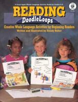 Reading Doodleloops: Creative Whole Language Activities for Beginning Readers 0866537910 Book Cover