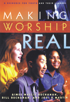 Making Worship Real 0664501680 Book Cover
