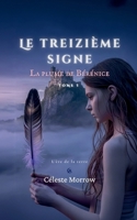 La Plume de Bérénice: L'ère de la terre (Le Treizième Signe) (French Edition) 2982509407 Book Cover