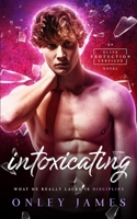 Intoxicating B09PHG5L1V Book Cover