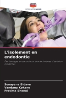L'isolement en endodontie 6209496741 Book Cover