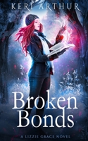 Broken Bonds 0648768759 Book Cover