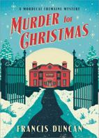 Murder for Christmas 1492651702 Book Cover