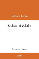 Zadistes et Voltaire 2414488409 Book Cover