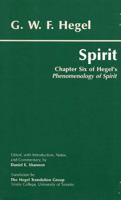 Spirit: Chapter Six of Hegel's Phenomenology of Spirit 0872205703 Book Cover