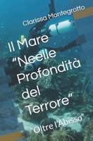 Il Mare “Neelle Profondità del Terrore”: “Oltre l’Abisso” (Italian Edition) B0GHDF2J52 Book Cover
