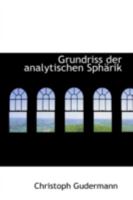 Grundriss der analytischen Sphärik 052627557X Book Cover