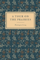 A Tour On The Prairies 0806119586 Book Cover