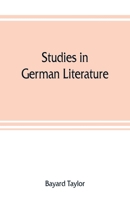 Studies in German literature (Essay index reprint series) 9353808081 Book Cover