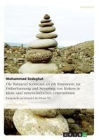Die Balanced Scorecard als ein Instrument zur Fr�herkennung und Steuerung von Risiken in klein- und mittelst�ndischen Unternehmen: Dargestellt am Beispiel der Firma XY 3638687775 Book Cover