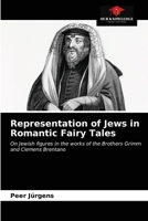 Representation of Jews in Romantic Fairy Tales 6203250953 Book Cover