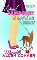 Dead Vampires Don't Date 1511977973 Book Cover