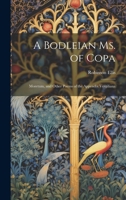 A Bodleian Manuscript Of Copa, Moretum, And Other Poems Of The Appendix Vergilian 1021391417 Book Cover