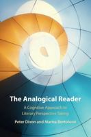 The Analogical Reader: A Cognitive Approach to Literary Perspective Taking 1009344153 Book Cover