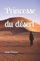 Princesse du désert (French Edition) B0CKW7CV61 Book Cover