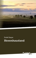 Hexenhausland (German Edition) 3710311462 Book Cover