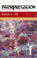 Isaiah 1-39 (Interpretation, a Bible Commentary for Teaching and Preaching) 0804231311 Book Cover