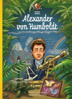 Great Minds. Alexander Von Humboldt 1605377430 Book Cover