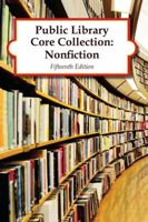 Public Library Core Collection: Nonfiction, 2015 Edition 1619254735 Book Cover