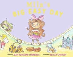 Mila's BIG EASY Day 166786081X Book Cover