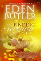 Finding Serenity 1497531373 Book Cover