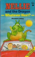 Nellie and the Dragon, Whatever Next? 0590760262 Book Cover