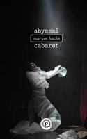 Abyssal Cabaret 2814595318 Book Cover