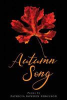 Autumn Song 1545617139 Book Cover