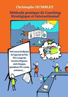 M�thode Pratique de Coaching Strat�gique et Interactionnel 0244624143 Book Cover