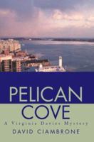 Pelican Cove: A Virginia Davies Mystery 0595283403 Book Cover
