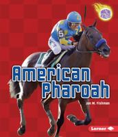 American Pharoah 1512408298 Book Cover