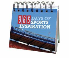 365 DAYS OF SPORTS INSPIRATION 1602601704 Book Cover