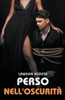 Perso nell'oscurità B0CSXQQ1ZP Book Cover