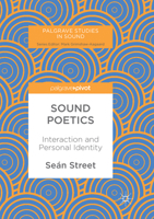 Sound Poetics: Interaction and Personal Identity 3319586750 Book Cover