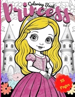 Princess Coloring Book Vol. 1 B0BTRK4C2Y Book Cover