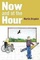 Now and at the Hour 1608440788 Book Cover