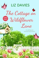The Cottage on Wildflower Lane 199970259X Book Cover